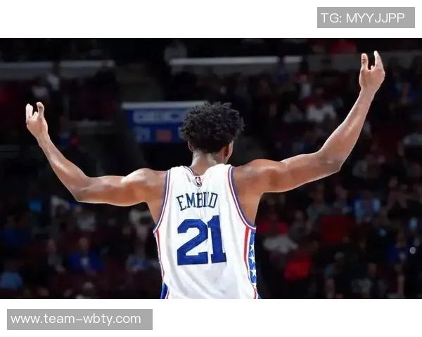 恩比德赞马克西独当一面展现MVP级别表现为其感到自豪